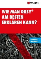 Wie man ORSY® am besten erklären kann?